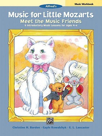 C.H. Barden y otros.: Little Mozarts: Meet the Music Friends