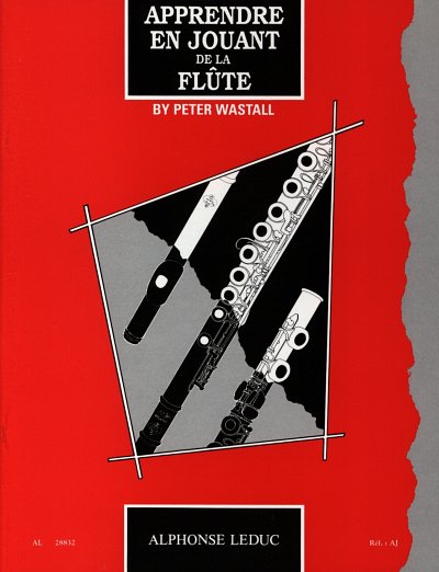 P. Wastall: Apprendre en jouant de la flûte, Fl