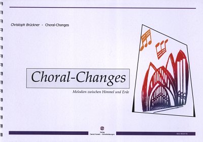 C. Brückner: Choral-Changes, Org