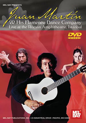 Juan Martin and His Flamenco Dance Company (DVD)