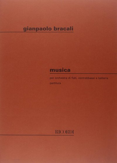 G. Bracali: Musica, Blaso (Part.)