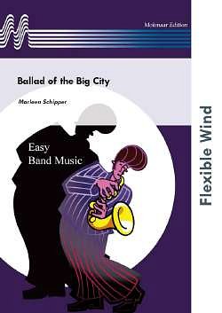 M. Schipper: Ballad of the Big City (Pa+St)