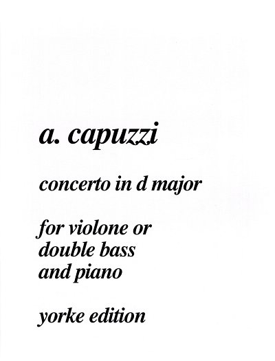 A. Capuzzi: Concerto in D Major, KbKlav (KlavpaSt)