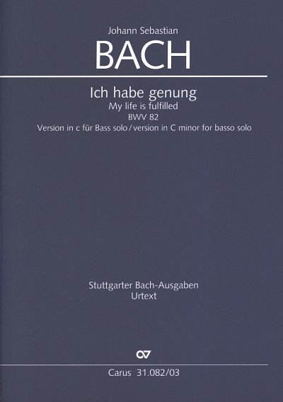 J.S. Bach: Ich habe genung BWV 82, GesB/MOrchBc (KA)