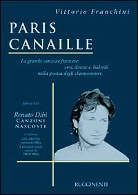 V. Franchini: Paris Canaille (Bu+CD)