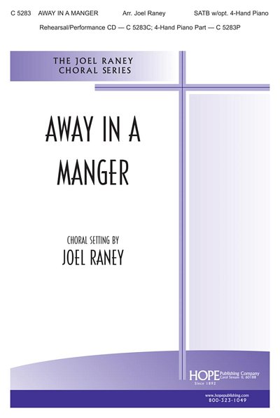 J. Raney: Away in a manger