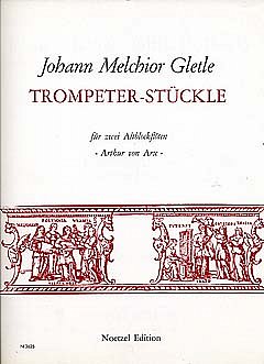 Gletle Johann Melchior: Trompeterstueckle Fuer 2 Altblockflo
