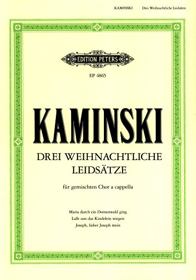 H. Kaminski: Drei Weihnachtliche Liedsätze, GCh4 (Chpa)