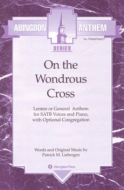 P.M. Liebergen: On The Wondrous Cross, GchKlav (Chpa)