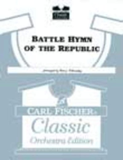 W. Steffe: Battle Hymn of the Republic, Orch (Pa+St)