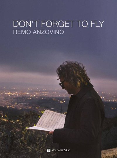 R. Anzovino: Don't Forget To Fly, Klav