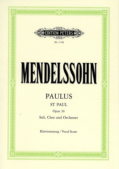 F. Mendelssohn Barth: Paulus op. 36, 5esGchOrch (KA)