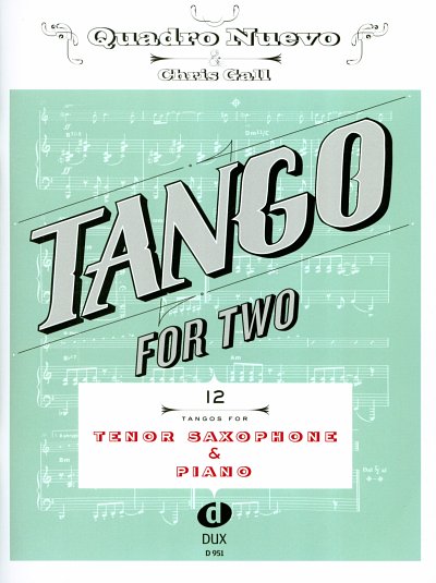 Quadro Nuevo: Tango For Two