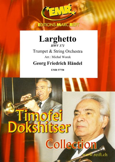 DL: G.F. Händel: Larghetto, TrpStro (Pa+St)