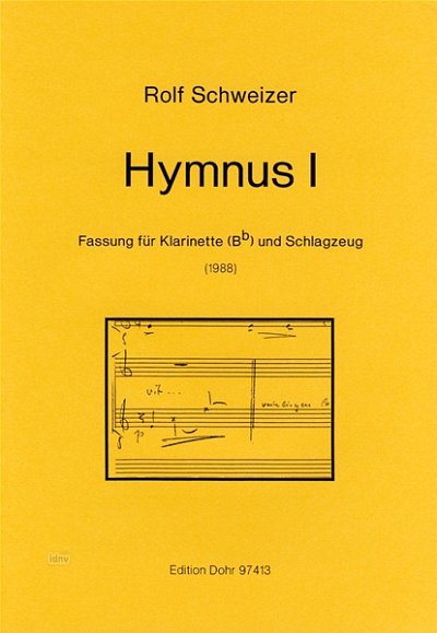 R. Schweizer: Hymnus I (Part.)