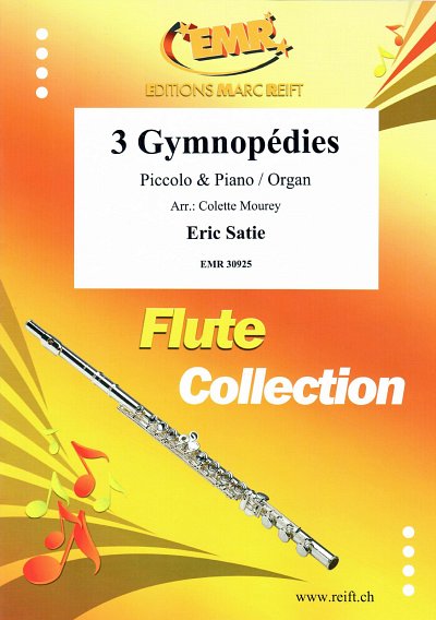 E. Satie: 3 Gymnopédies, PiccKlav/Org