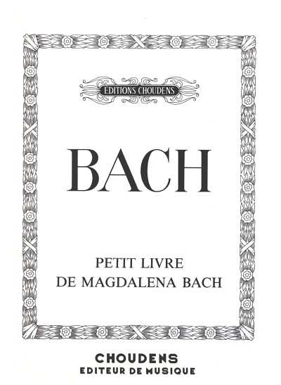 J.S. Bach: Petit Livre de Magdalena Bach, Klav