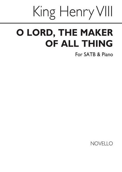 O Lord The Maker Of All Thing, GchKlav (Chpa)