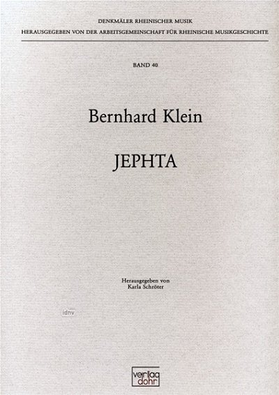 B. Klein: Jephta (Part.)