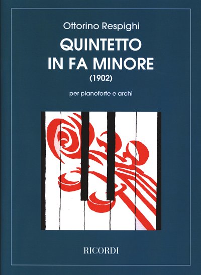 O. Respighi: Quintetto in Fa minore, 2VlVaVcKlav (Part.)