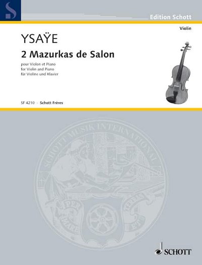 DL: E. Ysaÿe: 2 Mazurkas de Salon, VlKlav