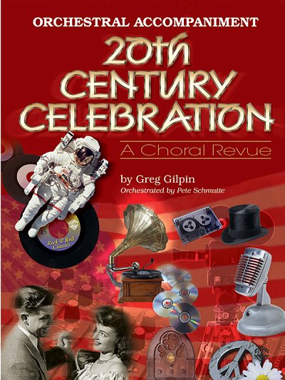 G. Gilpin: 20th Century Celebration Revue, Ch (Pa+St)