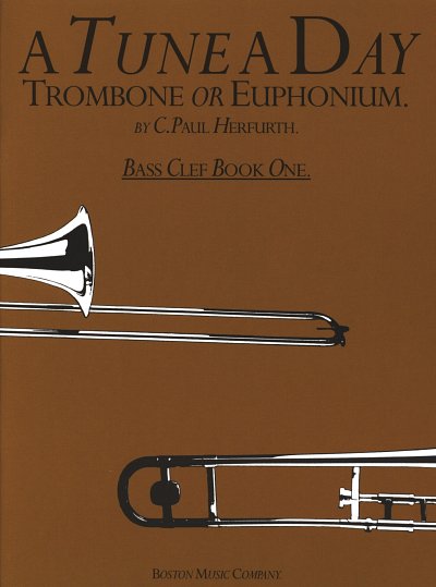 P.C. Herfurth: A Tune A Day 1 Trombone Or Euphonium Book 1 (