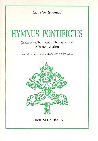 C. Gounod: Hymnus Pontificius (Part.)