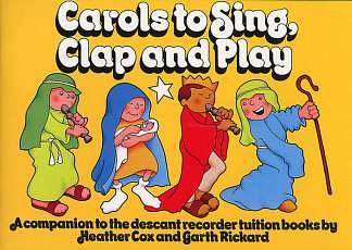 Carols To Sing, Clap And Play