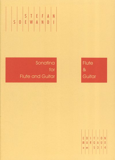 Soewandi Stefan: Sonatina for Flute and Guitar