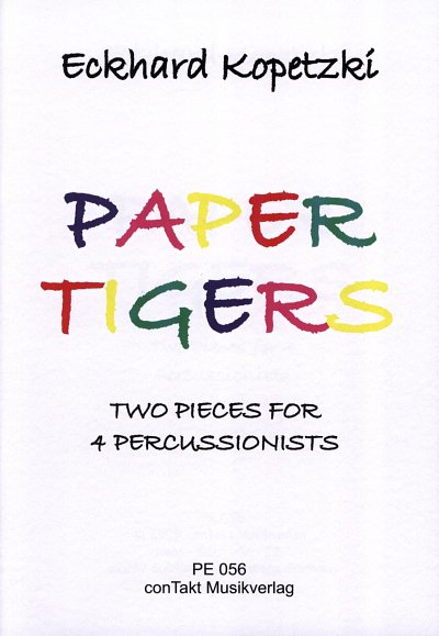 E. Kopetzki: Paper Tigers