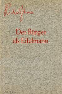 R. Strauss: Buerger Als Edelmann Op 60