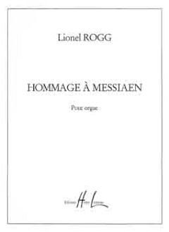 L. Rogg: Hommage à Messiaen, Org