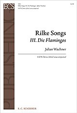 Rilke Songs: No. 3. Die Flamingos