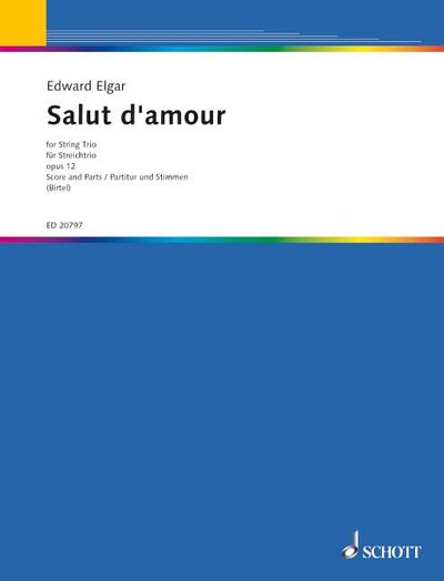 DL: E. Elgar: Salut d'amour D-Dur, VlVlaVc (Pa+St)