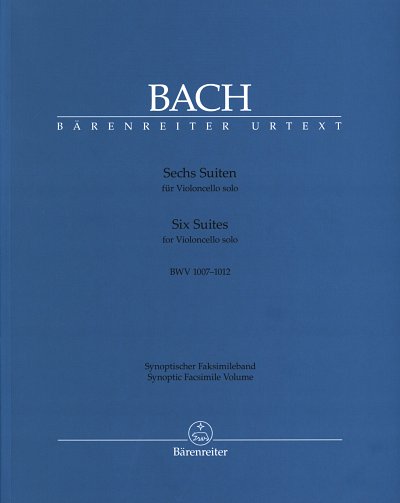 J.S. Bach: Sechs Suiten BWV 1007-1012, Vc (Faks)