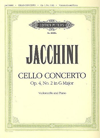 G.M. Jacchini y otros.: Konzert für Violoncello, Streicher und Continuo Nr. 2 G-Dur op. 4