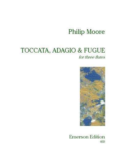 Toccata Adagio & Fuga, 3Fl (Pa+St)