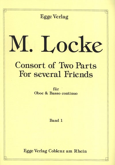 M. Locke: Consort of two parts for several friends 1, ObBc