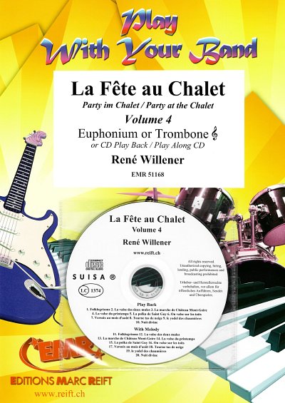 R. Willener: La Fête au Chalet Volume 4 (+CD)