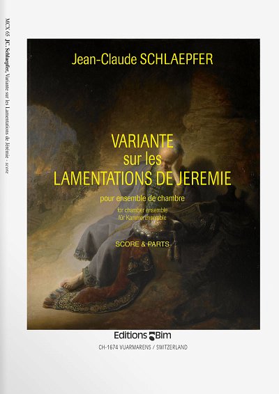 J. Schlaepfer: Variante sur les Lamentations, Kamens (Pa+St)