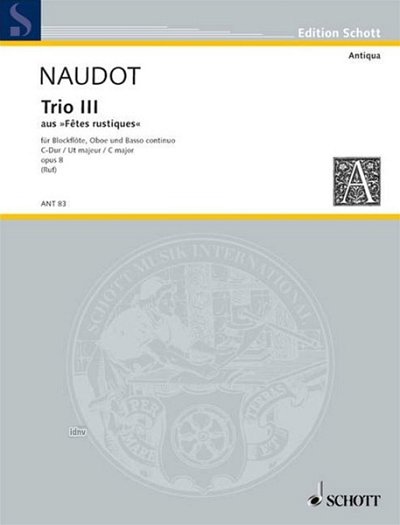 J. Naudot: Trio III C-Dur op. 8