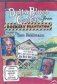Delta Blues Guitar From Dockery Plantation, Git (DVD)