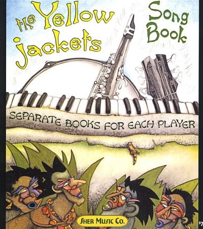 Yellowjackets Songbook: Songbook - Separate Books For Each P