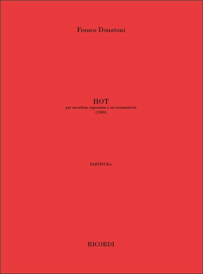 F. Donatoni: Hot (Part.)