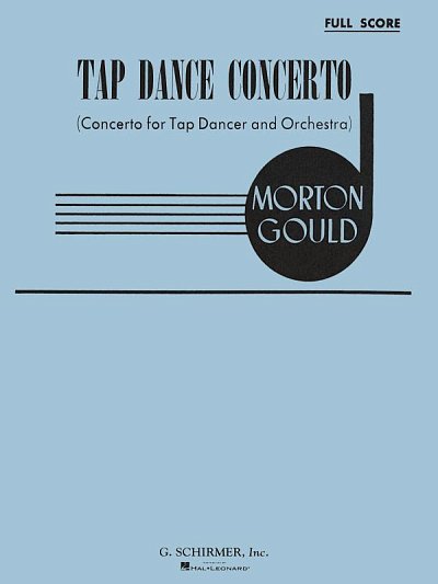 M. Gould: Tap Dance Concerto (Part.)