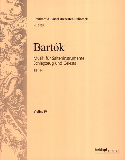 B. Bartók: Musik für Saiteninstrumente, , StroKlvPkSch (Vl4)