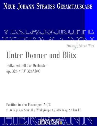 DL: J. Strauß (Sohn): Unter Donner und Blitz, Orch