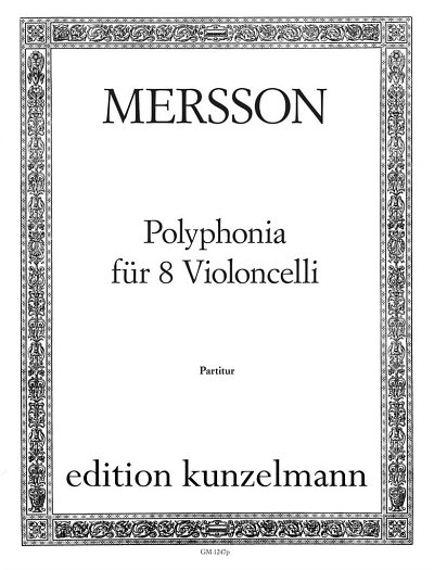 B. Mersson: Polyphonia op. 44, 8Vc (PartSpiral)