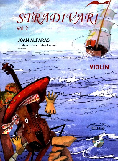 J. Alfaras: Stradivari 2, Viol (+CD)